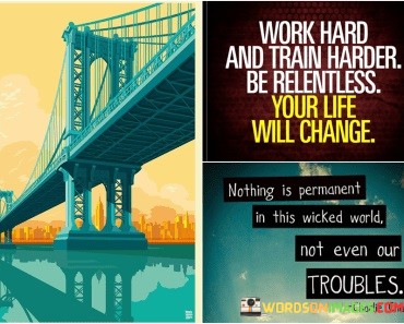 Work-Hard-And-Train-Harder-Be-Relentless-Your-Life-Will-Change-Quotes.jpeg