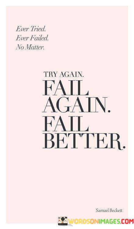 Try-Agin-Try-Fail-Again-Fail-Better-Quotes.jpeg