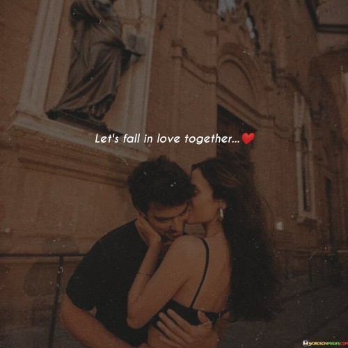 Lets-Fall-In-Love-Together-Quotes.jpeg