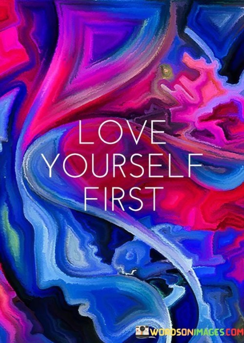 Love-Yourself-First-Quotes.jpeg