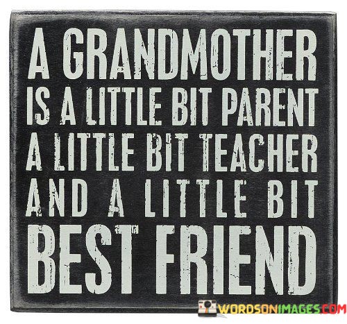 A-Grandmother-Is-A-Little-Bit-Parent-A-Little-Quotes.jpeg