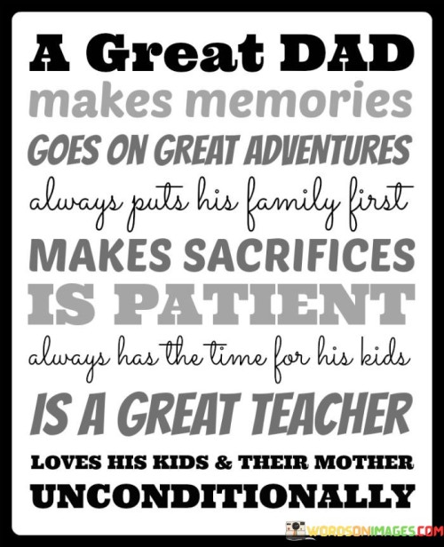 A-Great-Dad-Makes-Memories-Goes-On-Great-Adventures-Quotes.jpeg