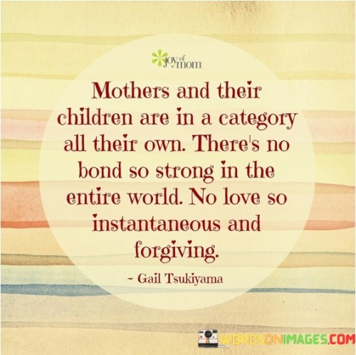 Mothers-And-Their-Children-Are-In-A-Category-All-Quotes.jpeg