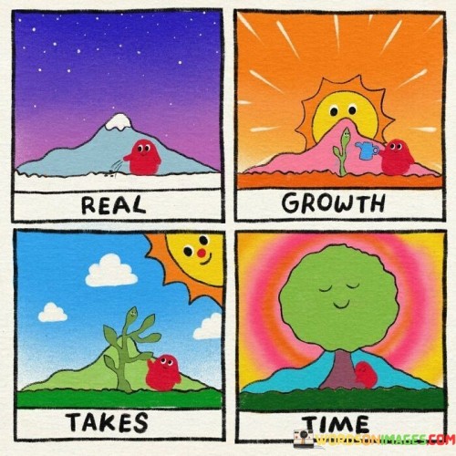 Real-Growth-Takes-Time-Quotes.jpeg