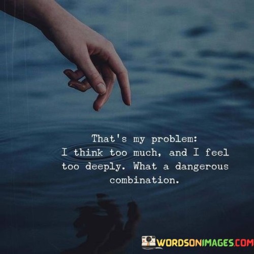 Thats-My-Problem-Quotes.jpeg
