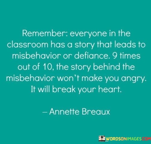 Remember-Everyone-In-The-Classroom-Has-A-Story-That-Quotes.jpeg