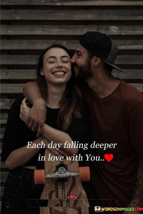 Each-Day-Falling-Deeper-In-Love-With-You-Quotes.jpeg