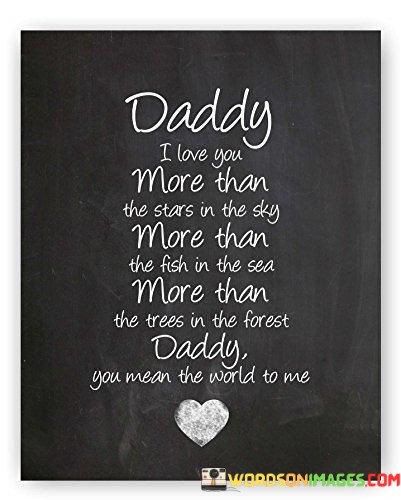 Daddy-I-Love-You-More-Than-The-Stars-In-Quotes.jpeg