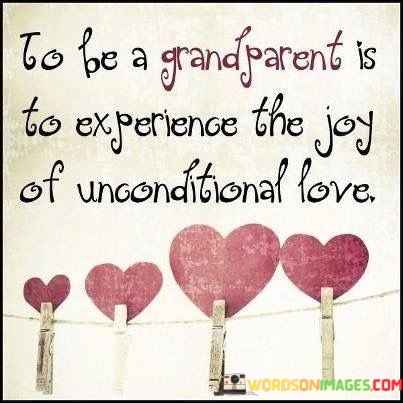 To-Be-A-Grandparent-Is-To-Experience-The-Joy-Quotes.jpeg