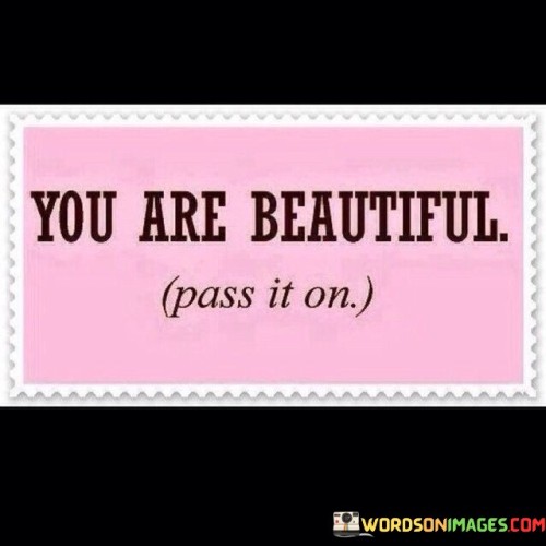 Inside you, a unique kind of beauty radiates. This beauty isn't just about appearance; it's about the wonderful qualities that make you who you are. It's the kindness you show, the laughter you share, and the way you brighten someone's day.

The beauty within you is a gift that only you can give to the world. It's the way you understand others, your resilience in tough times, and the warmth of your heart. Sometimes, you might not fully see it yourself, but others surely do. Your presence alone can bring comfort and positivity to those around you.

Just like each snowflake is distinct, your beauty stands out in its own remarkable way. It's not about comparing yourself to others, but embracing your uniqueness. When you recognize and believe in your own beauty, it boosts your confidence and spreads a positive light that touches everyone you meet. Remember, you are beautiful in your own extraordinary way.