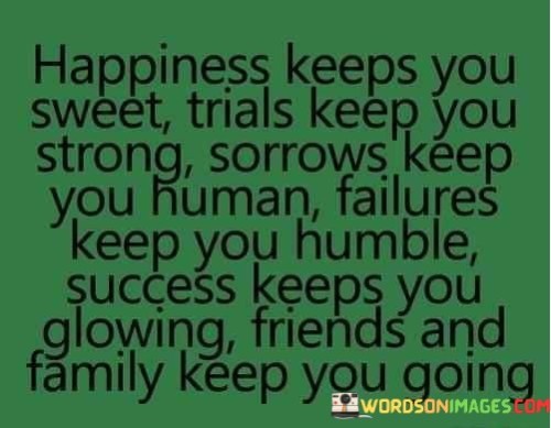 Happines-Keeps-You-Sweet-Trails-Keep-You-Quotes.jpeg