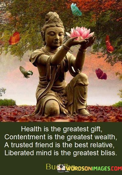 Health-Is-The-Greatest-Gift-Contentment-Is-The-Greatest-Quotes.jpeg