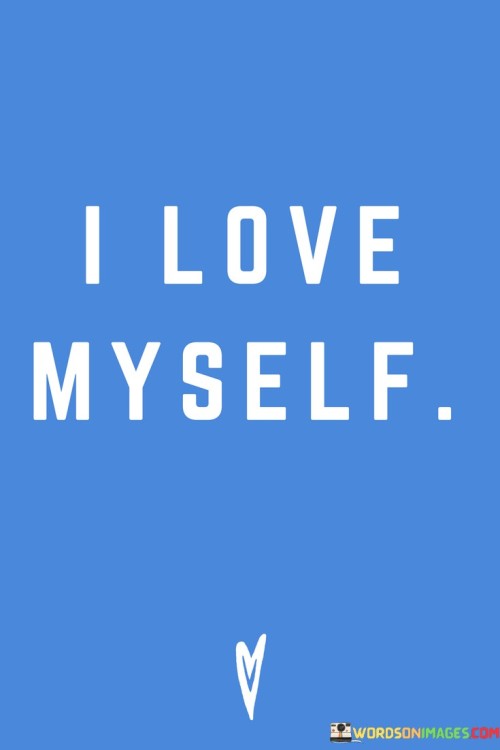 I hold a deep affection for who I am as a person. This self-love is a foundation for my well-being and happiness. It means appreciating my strengths, accepting my flaws, and treating myself with kindness.

Loving myself fosters a positive relationship with my thoughts and feelings. I offer myself encouragement and understanding, just as I would to a friend. This self-compassion creates a sense of security and confidence, allowing me to navigate life's challenges with resilience.

When I love myself, I make choices that align with my happiness and growth. This self-respect guides me to pursue healthy relationships, engage in activities that bring me joy, and set meaningful goals. The love I have for myself radiates outward, influencing my interactions with others and attracting positivity into my life journey.