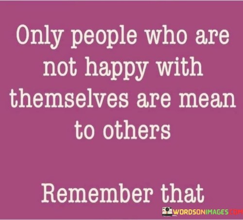 Only-People-Who-Are-Not-Happy-With-Themselves-Are-Quotes.jpeg