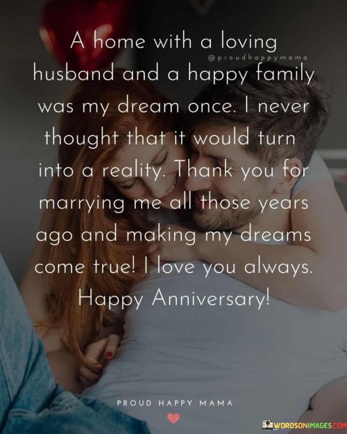 A Home With A Loving Husband And A Happy Family Was My Dream Once Quotes