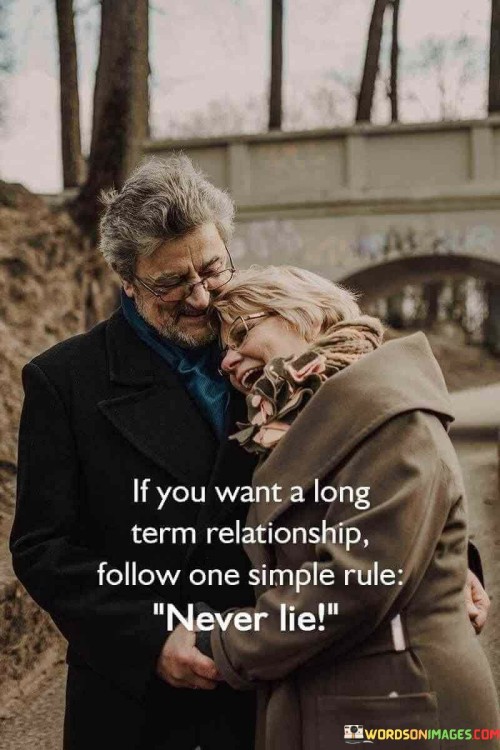 If-You-Want-A-Long-Term-Relationship-Follow-One-Simple-Rule-Quotes.jpeg