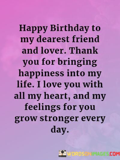 Happy-Birthday-To-My-Dearest-Friend-And-Lover-Thank-You-Quotes.jpeg