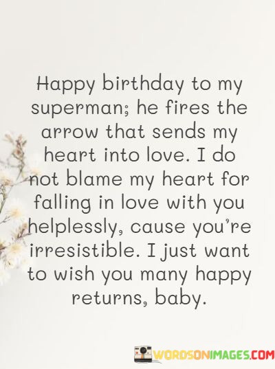Happy-Birthday-To-My-Superman-He-Fires-The-Arrow-Quotes.jpeg