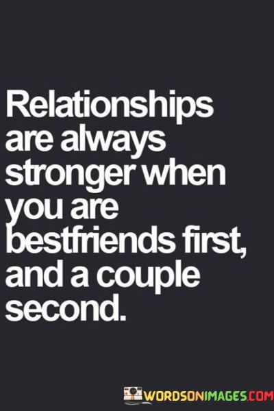 Relationships-Are-Always-Stronger-When-You-Are-Quotes.jpeg