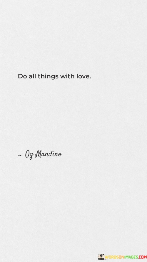 Do-All-Things-With-Love-Quotes.jpeg