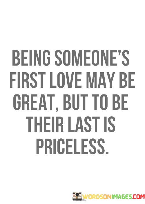 Being-Someone-First-Love-May-Be-Great-But-To-Quotes.jpeg