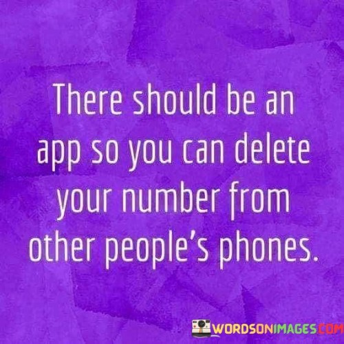 There-Should-Be-An-App-So-You-Can-Delete-Quotes.jpeg
