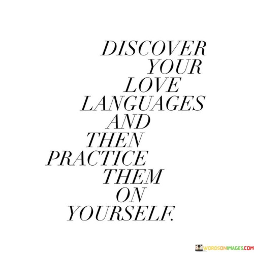 Discover-Your-Love-Languages-And-Then-Practice-Them-On-Quotes.jpeg