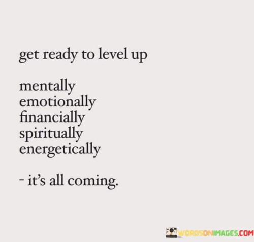 Get-Ready-To-Level-Up-Mentally-Emotionally-Financially-Quotes.jpeg