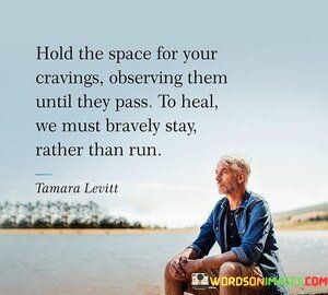 Hold-The-Space-For-Your-Cravings-Observing-Them-Until-Quotes.jpeg