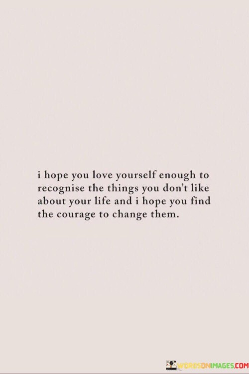 I-Hope-You-Love-Yourself-Enough-To-Recognise-The-Quotes.jpeg