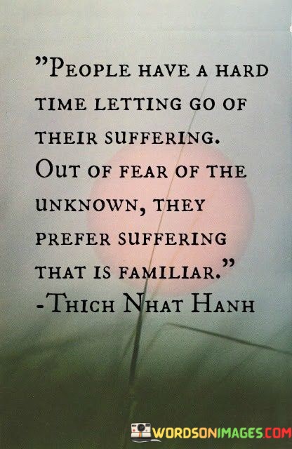People-Have-A-Hard-Time-Letting-Go-Of-Their-Quotes.jpeg