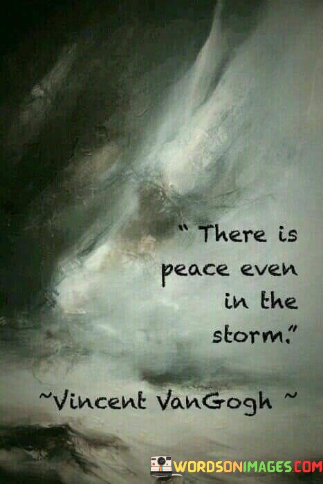 There-Is-Peace-Even-In-The-Strom-Quotes.jpeg