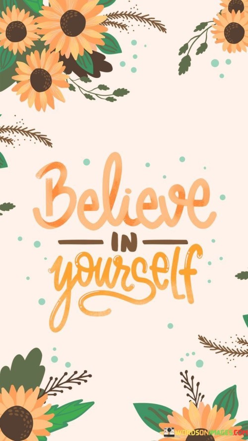 Believe-In-Yourself-Quotes.jpeg