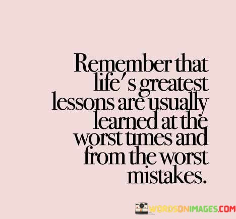 Remember-That-Lifes-Greatest-Lessons-Are-Usually-Quotes.jpeg