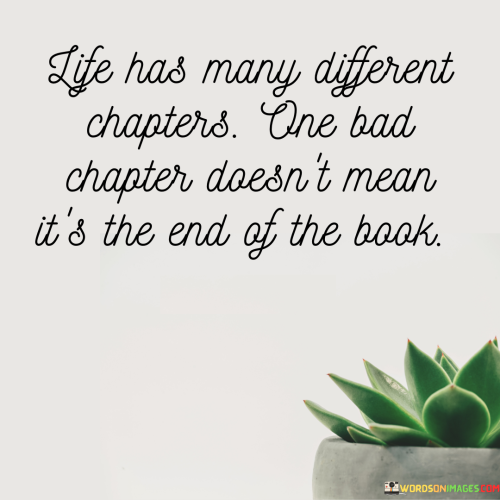 Life-Has-Many-Different-Chapters-Quotes