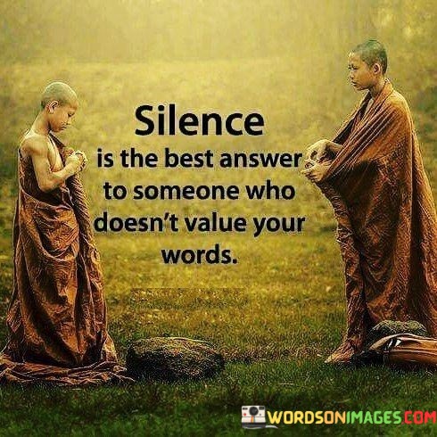 Silence-Is-The-Best-Answer-To-Someone-Quotes.jpeg