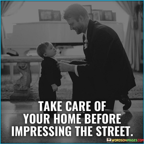 Take-Care-Of-Your-Home-Before-Impressing-The-Street.jpeg