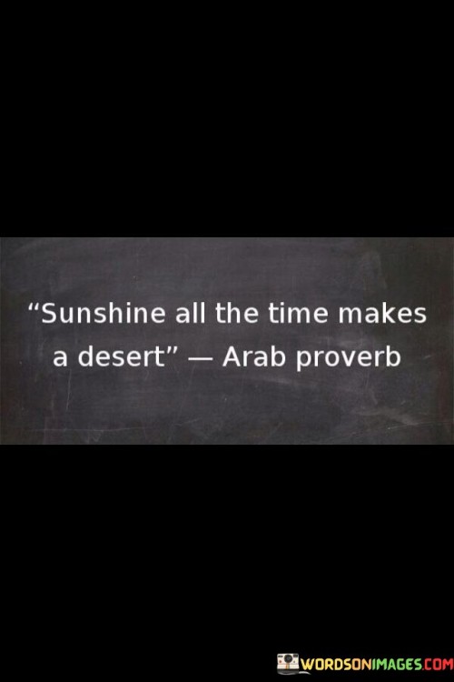 Sunshine-All-The-Time-Makes-A-Desert-Quotes.jpeg