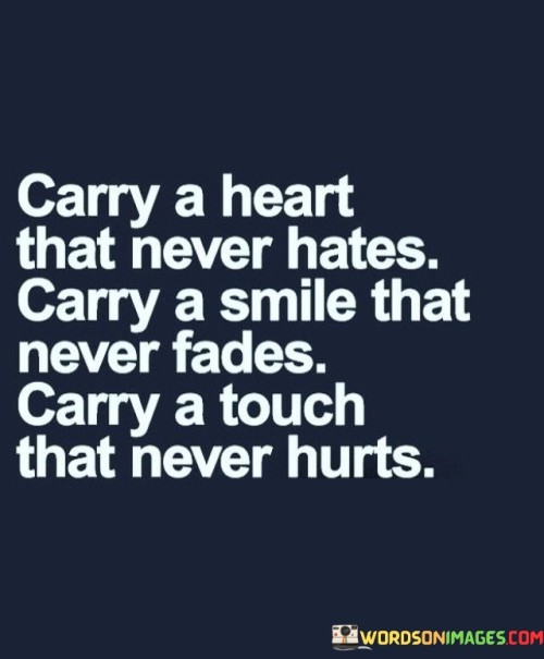 Carry-A-Heart-That-Never-Hates-Quote.jpeg