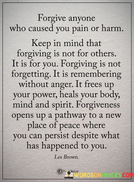 Forgive-Anyone-Who-Caused-You-Pain-Or-Hram-Keep-Quotes.jpeg