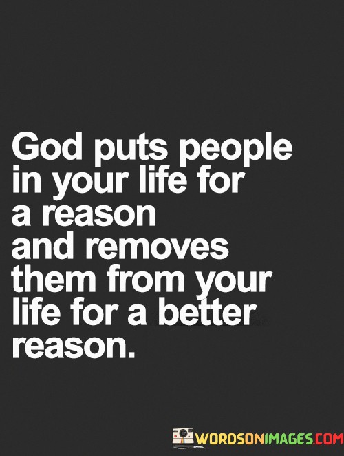 God-Puts-People-In-Four-Life-For-A-Reson-And-Removes-Quotes.jpeg