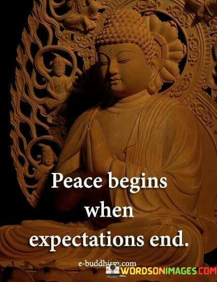 Peace-Begins-When-Expectation-Quotes.jpeg