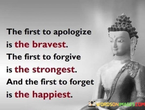 The-First-Apologize-Is-The-Bravest-The-First-Quotes