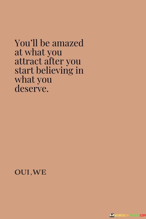 You'll Be Amazed At What You Attract Quotes