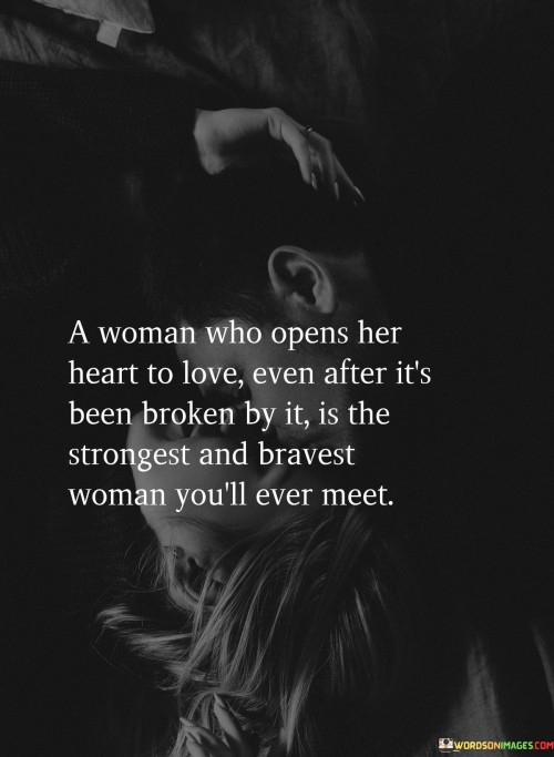 A-Woman-Who-Opens-Her-Heart-To-Love-Quotes.jpeg