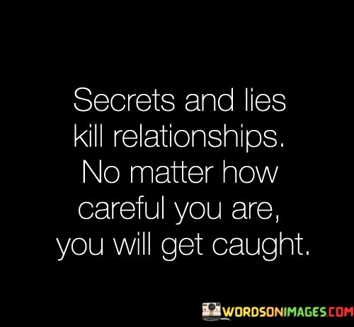 Secret-And-Lies-Kill-Relationships-Quotes.jpeg