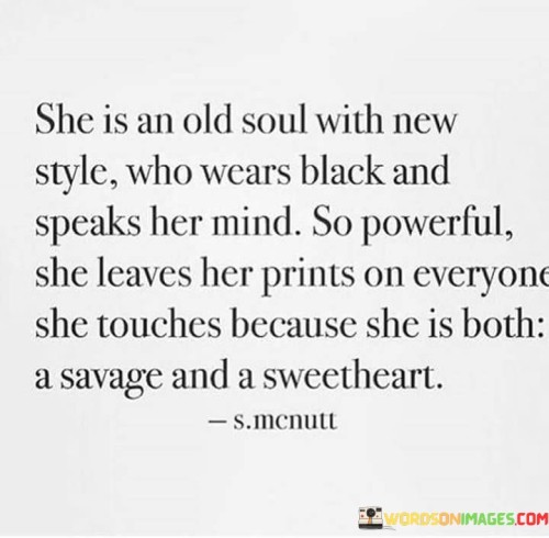 She-Is-An-Old-Soul-With-New-Style-Who-Wears-Black-Quotes.jpeg
