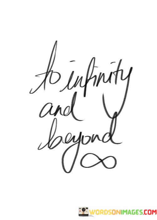 To-Infinity-And-Beyond-Quotes.jpeg