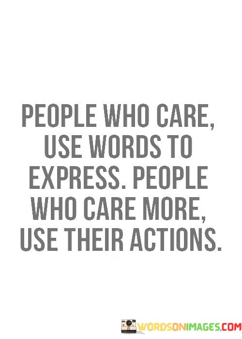People-Who-Care-Use-Words-To-Express-People-Who-Care-More-Quotes.jpeg