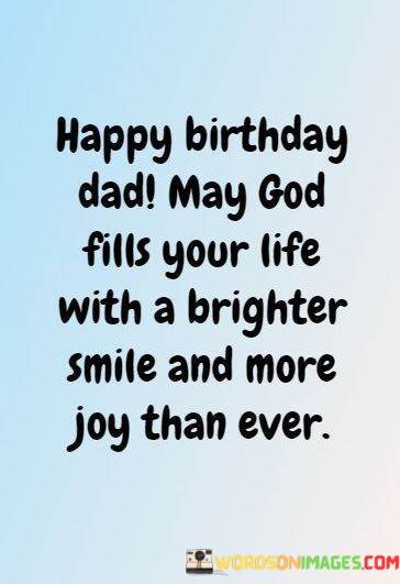 Happy-Birthday-Dad-May-God-Fills-Your-Life-With-A-Bithday-Quotes.jpeg